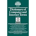 Dictionary of Computer and Internet Terms