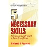 5NecessarySkills:toMaintainEmploymentinTumultuousTimes