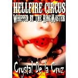 Whipped by the Ringmaster (Hellfire Circus)