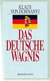 Produkt-Bild: Das deutsche Wagnis