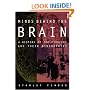 Minds behind the Brain: A History of the Pioneers and Their Discoveries