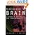 Minds behind the Brain: A History of the Pioneers and Their Discoveries