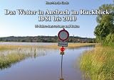 cover of Das Wetter in Ansbach im Rückblick 1981 bis 2010: 30 Jahre Auswertung und Daten