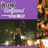 Girlfriend (Neptunes Remix, 2001/02, feat. Nelly)