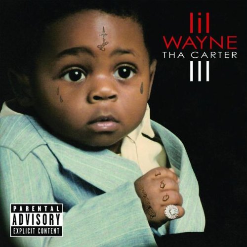 Lil Wayne - The Carter Iii (Mixtape) - Zortam Music