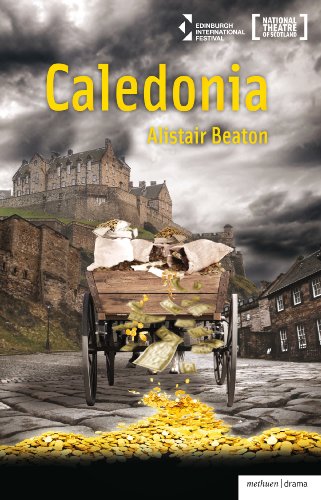 Caledonia (Modern Plays)