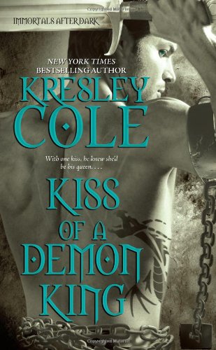Kiss of a Demon King (The Immortals After Dark, Book 6)