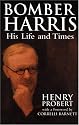 Bomber Harris: His Life and Times
