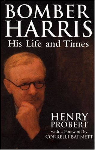 City Travel Guides Discounted  Books : Bomber Harris: His Life and Times