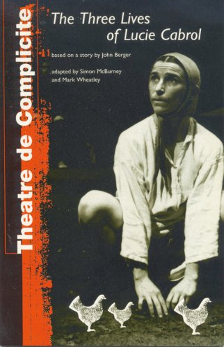 Three Lives of Lucie Cabrol (Methuen Modern Plays)