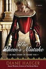 The Queen's Mistake: In the Court of Henry VIII