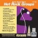 Music Tracks : Karaoke: Hot Rock Groups