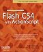 The Essential Guide to Flash CS4 with ActionScript