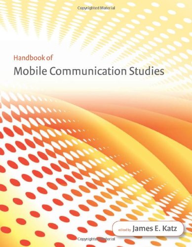 Handbook of Mobile Communication Studies