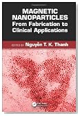 Magnetic Nanoparticles: From Fabrication to Clinical Applications