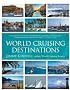 World Cruising Destinations