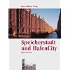 Speicherstadt und HafenCity
