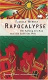Rapocalypse: Der Anfang des Rap und das Ende der Welt - Florian Werner
