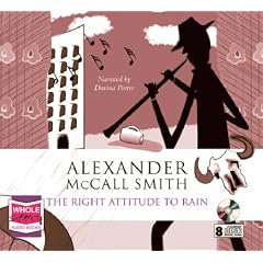 The Right Attitude to Rain (Unabridged audio book) (Isabel Dalhousie 3)