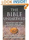 The Bible Unearthed: Archaeology's New Vision of Ancient Israel and the Origin of Its Sacred Texts
