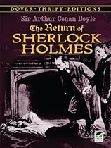 The Return of Sherlock Holmes (Dover Thrift Editions) The Return of Sherlock Holmes (Dover Thrift Editions)