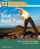 Beat Back Pain (52 Brilliant Ideas)