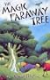 The Magic Faraway Tree (The Faraway Tree)
