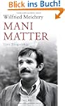 Mani Matter: Eine Biographie