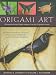 Origami Art: 15 Exquisite Folded Paper Designs from the Origamido Studio by Michael G. LaFosse, Richard L. Alexander