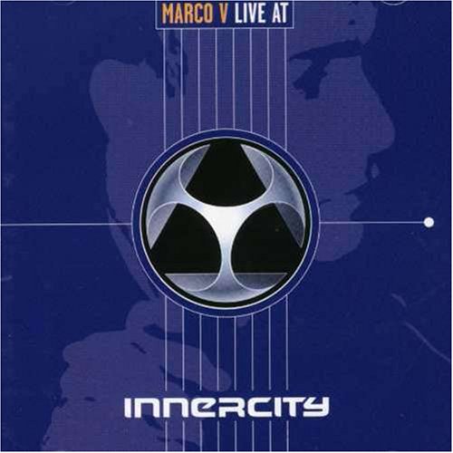 Marco V - Live at Innercity - Zortam Music