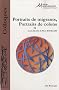 Portraits de migrants, portraits de colons : Tome 2