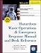 Hazardous Waste Operations & Emergency Response Manual and Desk Reference by Christian L. Hackman
