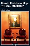Tirana memoria (Andanzas) (Spanish Edition)