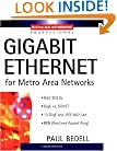 Gigabit Ethernet for Metro Area Networks