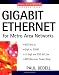 Gigabit Ethernet for Metro Area Networks