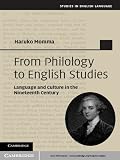 From philology to English studies : language and culture in the nineteenth century