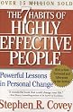 The 7 Habits of Highly Effective People: Powerful Lessons in Personal Change
