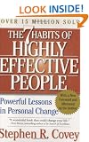 The 7 Habits of Highly Effective People: Powerful Lessons in Personal Change