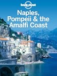 Lonely Planet Naples, Pompeii & the A...