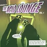 V1 Welcome To The Acid Lounge