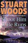 Shoot Him If He Runs