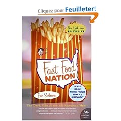 Fast Food Nation: The Dark Side of the All-American Meal