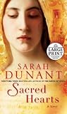 Sacred Hearts: A Novel