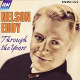 Nelson Eddy: Through the Years [IMPORT]