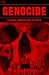 Genocide : A History from Carthage to Darfur - Genghis Khan, Aztecs, Armenia, Stalin, Nazis, Jews, Holocaust, Khmer Rouge, Pol Pot, Cambodia, Halabja, Srebrenica, Rwanda, DRC
