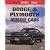 Illustrated Dodge & Plymouth Muscle Car: Buyers Guide (Illustrated Buyer's Guide)