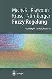 Produkt-Bild: Fuzzy-Regelung: Grundlagen, Entwurf, Analyse (Springer-Lehrbuch)