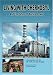 Living with Chernobyl - The Future of Nuclear Power