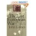 The Last European War: September 1939 - December 1941