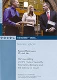 Standard-setting and the myth of neutrality : boundaries, discourse and the exercise of power